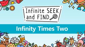 Infinite Seek and Find - Infinity Times Two 