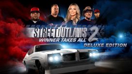 Street Outlaws 2: Winner Takes All - Digital Deluxe