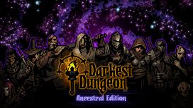 Darkest Dungeon®: Ancestral Edition