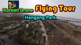 Korean Drone Flying Tour Hangang Park
