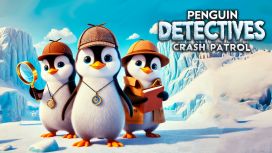 Penguin Detectives: Crash Patrol