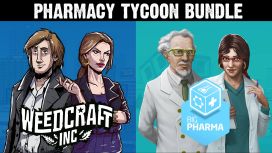Pharmacy Tycoon Bundle: Weedcraft Inc & Big Pharma