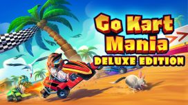 Go Kart Mania Deluxe Edition