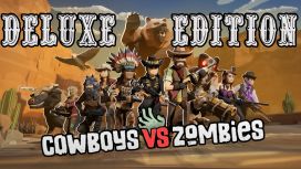 Cowboys vs Zombies: Deluxe Edition