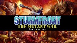 SturmFront - The Mutant War: Übel Edition