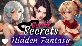 Ecchi Secrets: Hidden Fantasy