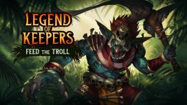 Legend of Keepers: Feed the Troll