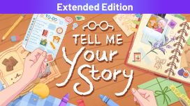 Tell Me Your Story Extended Edition