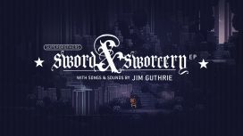 Superbrothers: Sword & Sworcery EP