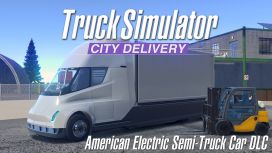 Truck Simulator City Delivery - American Electric Semi-Truck Car DLC