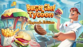 Burger Chef Tycoon Upgrade Edition