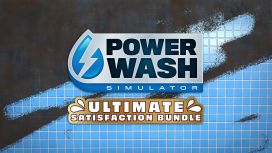 PowerWash Simulator – Ultimate Satisfaction Bundle