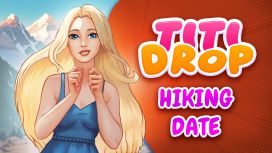 Titi Drop: Hiking Date DLC