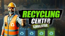  Recycling Center Simulator