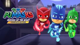 PJ MASKS: HEROES OF THE NIGHT - COMPLETE EDITION