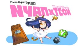 Pixel Game Maker Series NYANxTECH