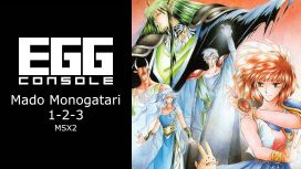 EGGCONSOLE Mado Monogatari 1-2-3 MSX2