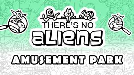 There's no Aliens - Amusement Park