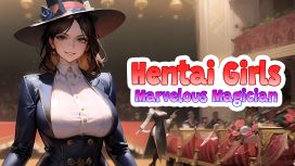 Hentai Girls: Marvelous Magician