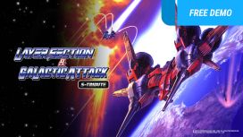 Layer Section™ & Galactic Attack™ S-Tribute