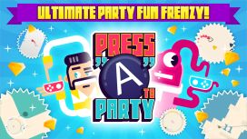 Press “A” to Party