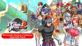 The Rumble Fish 2 Nintendo Switch™ 2 Edition Upgrade Pack 