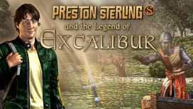 Preston Sterling and the Legend of Excalibur