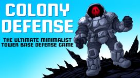 Colony Defense - The Ultimate Minimalist Tower Base Defense Game