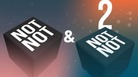 Not Not & Not Not 2