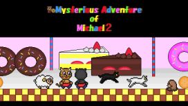 Mysterious Adventure of Michael 2