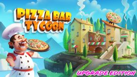 Pizza Bar Tycoon Upgrade Edition
