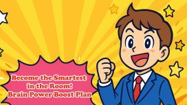 Become the Smartest in the Room! Brain Power Boost Plan
