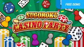 SUGOROKU CASINO PARTY