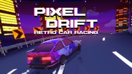 Pixel Retro Drift - Arcade Car Racing