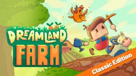 Dreamland Farm Classic Edition