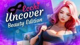 Ecchi Uncover: Beauty Edition