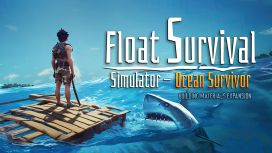 Float Survival Simulator – Ocean Survivor: Building Materials Expansion