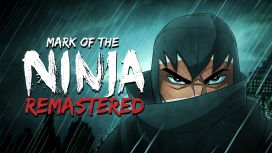 Mark of the Ninja: Remastered