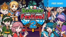 Our Summer Festival 2