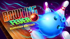 Bowling Fever Summer Edition