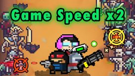 Game Speed x2