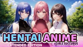 Hentai Anime Girls Succubus - Extended Edition