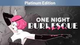 One Night: Burlesque Platinum Edition