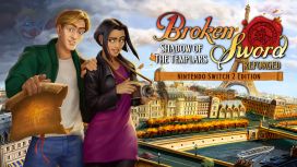 Broken Sword - Shadow of the Templars: Reforged - Nintendo Switch™ 2 Edition