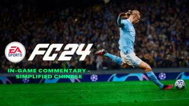 EA SPORTS FC™ 24 In-Game Commentary - Simplified Chinese