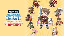 MON-YU: DEFEAT MONSTERS AND GAIN STRONG WEAPONS AND ARMOR. YOU MAY BE DEFEATED, BUT DON’T GIVE UP. BECOME STRONGER. I BELIEVE THERE WILL BE A DAY WHEN THE HEROES DEFEAT THE DEVIL KING