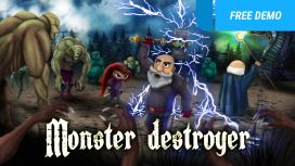 Monster destroyer