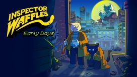 Inspector Waffles: Early Days