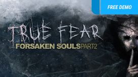 True Fear: Forsaken Souls - Part 2