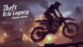 Theft Ride Legacy Extended Edition